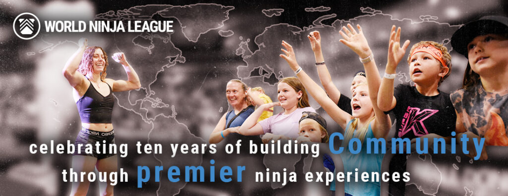 Ten years of building Community through premier ninja experiences.